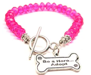 Be A Hero... Adopt Crystal Beaded Toggle Style Bracelet